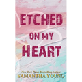 Etched On My Heart - Paperback