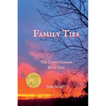 Family Ties: The Lyons Garden Book One - Paperback
