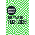The Year in Tech, 2026: The Insights You Need from Harvard Business Review - Paperback