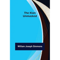 The Klan Unmasked - Paperback