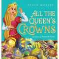 All the Queen's Crowns - Hardcover