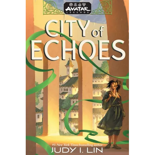 Avatar Legends: City of Echoes (Avatar Legends Book 1): Volume 1 - Hardcover