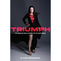 Triumph: An American Girl's Journey Out of Saudi Arabia - Hardcover