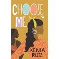Choose Me - Hardcover