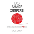 Do Share Inspire: The Year I Changed My Life Through TED Talks - Paperback