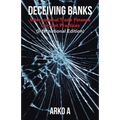 Deceiving Banks: International Trade Finance Corrupt Practices (International Edition) - Paperback
