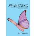 Awakening: How a 53 year old wife and mother "became" a lesbian - Paperback