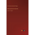 Obras jocosas de Quevedo: Tomo 3 - Tomo 4 - Hardcover