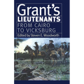 Grant's Lieutenants: From Cairo to Vicksburg - Paperback