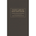 States' Laws on Race and Color - Paperback