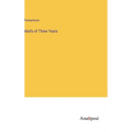 Waifs of Three Years - Hardcover