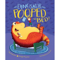 The Dinosaur That Pooped the Bed! - Hardcover