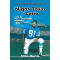 Night Train Lane: Life of Hall of Famer Richard Night Train Lane - Paperback