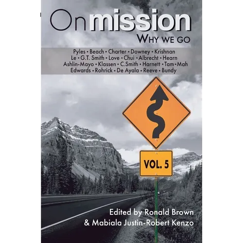 On Mission: Why We Go (Volume 5) - Paperback