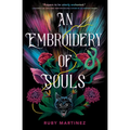 An Embroidery of Souls - Hardcover