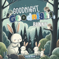 Goodnight, Goodnight, Bunny: Bedtime Story For Babies, Nursery Rhyme Books - Paperback
