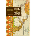 Dividing the Isthmus: Central American Transnational Histories, Literatures, and Cultures - Paperback
