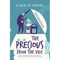 Separating the Precious from the Vile: How to Recognize If You Have Trash or Treasure in Your Trunk - Paperback