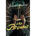 The Bequest: A Dark Academia Thriller - Hardcover