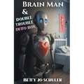 Brain Man and Double Trouble Ditto Box - Paperback