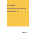 Papers concerning the Attack on Hatfield and Deerfield by a Party of Indians from Canada, September Nineteenth, 1677 - Hardcover