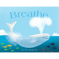 Breathe - Hardcover