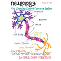 Neurology: The Amazing Central Nervous System - Paperback