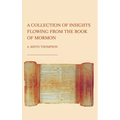 A Collection of Insights Flowing from The Book of Mormon - Hardcover