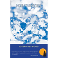 Ice Hunter: A Woods Cop Mystery - Paperback
