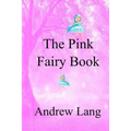 The Pink Fairy Book - Paperback