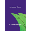 A Maker of History - Paperback
