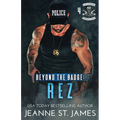 Beyond the Badge - Rez - Paperback