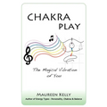 Chakra Play - The Magical Vibration of You - Paperback