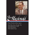 Ross Macdonald: Four Novels of the 1950s (Loa #264): The Way Some People Die / The Barbarous Coast / The Doomsters / The Galton Case - Hardcover