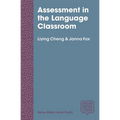 Assessment in the Language Classroom: Teachers Supporting Student Learning - Paperback