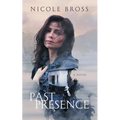 Past Presence - Paperback