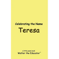 Celebrating the Name Teresa - Paperback