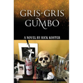 Gris-Gris Gumbo - Paperback