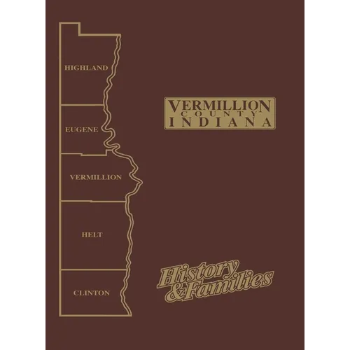 Vermillion Co, in - Vol I - Hardcover