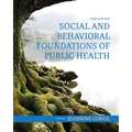 Social and Behavioral Foundations of Public Health - Paperback