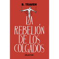 Rebelion de Los Colgados, La - Paperback