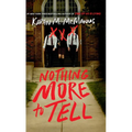 Nothing More to Tell - Library Binding