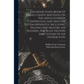 Engineers Hand-book Of Tables, Charts And Data On The Application Of Centrifugal Fans And Fan System Apparatus, Including Engines And Motors, Air Wash - Paperback