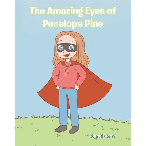 The Amazing Eyes of Penelope Pine - Paperback
