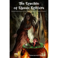 The Crucible of Classic Critters: Woodland Adventures for Four Against Darkness, for characters of levels 4+ - Paperback