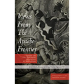Views from the Apache Frontier: Report on the Northern Provinces of New Spain - Paperback