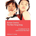 Korean Cinema: The New Hong Kong - Paperback