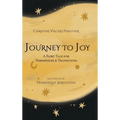 Journey to Joy: A Fairy Tale for Thresholds and Transitions - Hardcover
