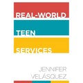 Real-World Teen Services - Paperback