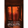 The First Five Minutes of the Apocalypse - Hardcover